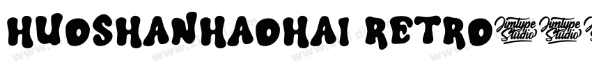 HuoshanHaohai Retro字体转换